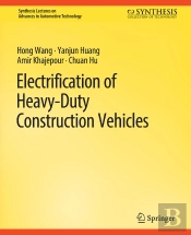 Electrification Of Heavy-Duty Construction Vehicles