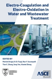 Electro-Coagulation And Electro-Oxidation In Water And Wastewater Treatment