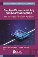 Electro-Micromachining And Microfabrication