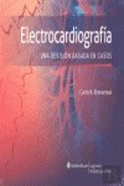 Electrocardiografí¡A. Una Revisión Basada En Casos