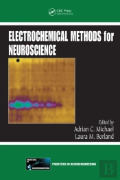 Electrochemical Methods For Neuroscience