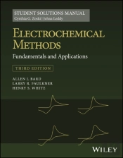 Electrochemical Methods: Fundamentals And Applications, 3e Student Solutions Manual