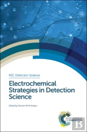 Electrochemical Strategies In Detection Science