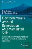 Electrochemically Assisted Remediation Of Contaminated Soils