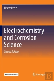 Electrochemistry And Corrosion Science