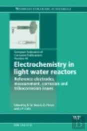 Electrochemistry In Light Water Reactors