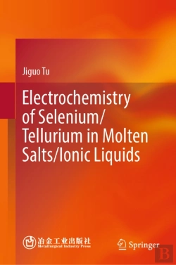 Bertrand.pt - Electrochemistry Of Selenium/Tellurium In Molten Salts/Ionic Liquids
