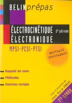 Bertrand.pt - Electrocinetique, Electronique ; 2e Periode ; Mpsi, Pcsi, Ptsi, 1e Annee