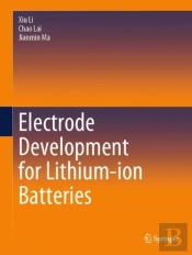 Electrode Development For Lithium-Ion Batteries
