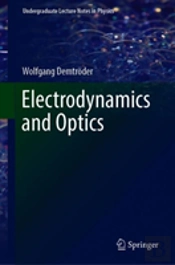 Electrodynamics And Optics