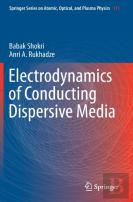 Electrodynamics Of Conducting Dispersive Media