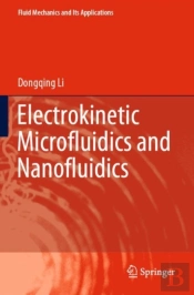 Electrokinetic Microfluidics And Nanofluidics