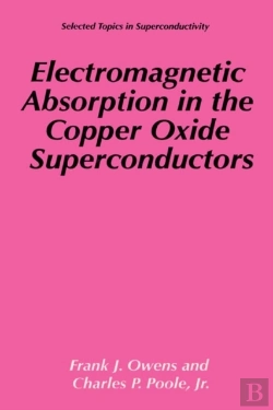 Bertrand.pt - Electromagnetic Absorption In The Copper Oxide Superconductors