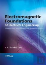 Electromagnetic Foundations Of Electrical Engineering