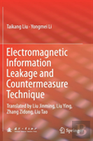 Electromagnetic Information Leakage And Countermeasure Technique
