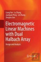 Electromagnetic Linear Machines With Dual Halbach Array