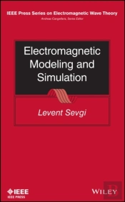 Electromagnetic Modeling And Simulation