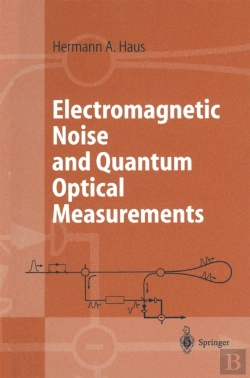 Bertrand.pt - Electromagnetic Noise And Quantum Optical Measurements