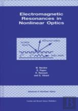 Electromagnetic Resonances In Nonlinear Optics