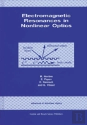 Electromagnetic Resonances In Nonlinear Optics