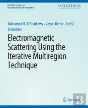 Electromagnetic Scattering Using The Iterative Multi-Region Technique