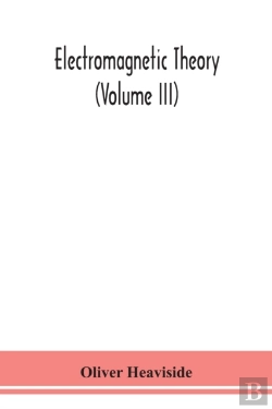 Bertrand.pt - Electromagnetic Theory (Volume Iii)