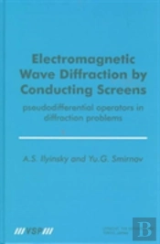 Electromagnetic Wave Diffraction By Conducting Screens Pseudodifferential Operators In Diffraction Problems