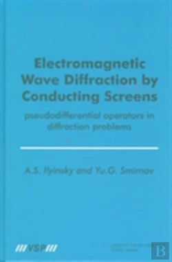 Bertrand.pt - Electromagnetic Wave Diffraction By Conducting Screens Pseudodifferential Operators In Diffraction Problems
