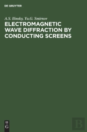 Electromagnetic Wave Diffraction By Conducting Screens