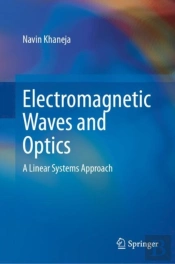Electromagnetic Waves And Optics