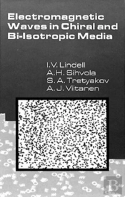 Electromagnetic Waves In Chiral And Bi-Isotropic Media