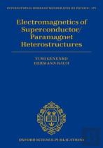 Electromagnetics Of Superconductor/Paramagnet Heterostructures