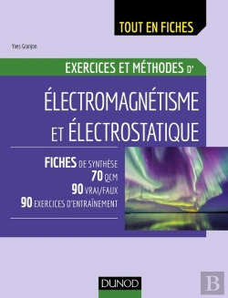 Bertrand.pt - Électromagnétisme ; Exercices Et Méthodes