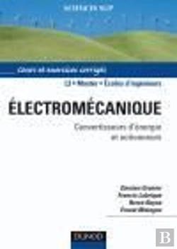 Bertrand.pt - Électromécanique ; Convertisseurs D'Énergie Et Actionneurs