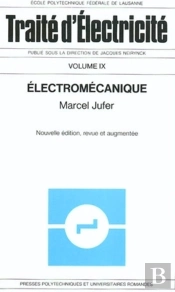 Électromécanique : Traité D'Électricité - Volume 9