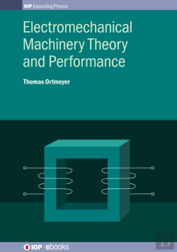 Bertrand.pt - Electromechanical Machinery Theory And Performance