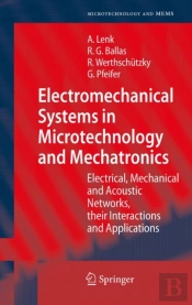 Electromechanical Systems In Microtechnology And Mechatronics