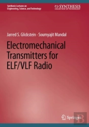 Electromechanical Transmitters For Elf/Vlf Radio