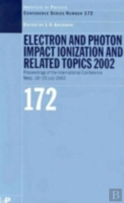 Bertrand.pt - Electron And Photon Impact Ionisation And Related Topics 2002