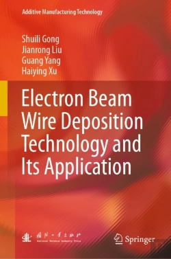 Bertrand.pt - Electron Beam Wire Deposition Technology And Its Application