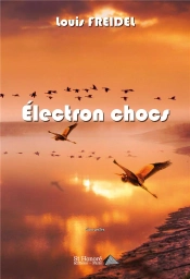 Electron Chocs