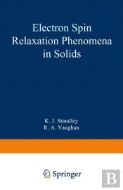 Electron Spin Relaxation Phenomena In Solids