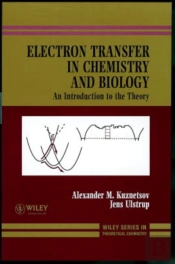 Electron Transfer In Chemistry And Biology