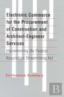 Electronic Commerce For The Procurement Of Construction And Architect-Engineer Services
