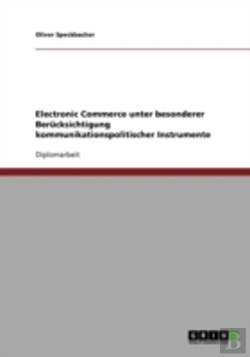 Bertrand.pt - Electronic Commerce Unter Besonderer Berucksichtigung Kommunikationspolitischer Instrumente