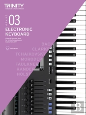 Electronic Keyboard Exam Pieces & Technical Work 2019-2022: Grade 3