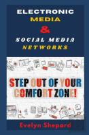 Electronic Media And  Social Media  Networks