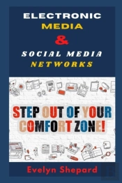 Electronic Media And  Social Media  Networks
