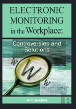 Electronic Monitoring In The Workplace