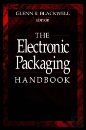 Electronic Packaging Handbook